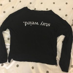 Brandy Melville “Stay Weird” Shirt